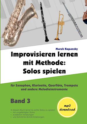 Improvisieren lernen mit Methode / Band 3