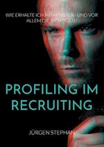 Profiling im Recruiting