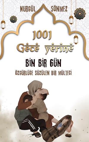 1001 GECE yerine 1001 GÜN