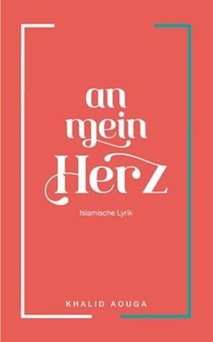 An mein Herz