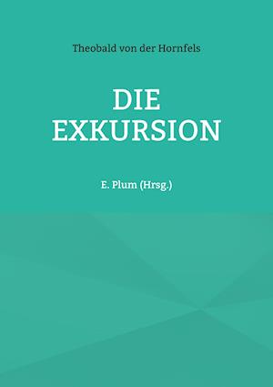 Die Exkursion