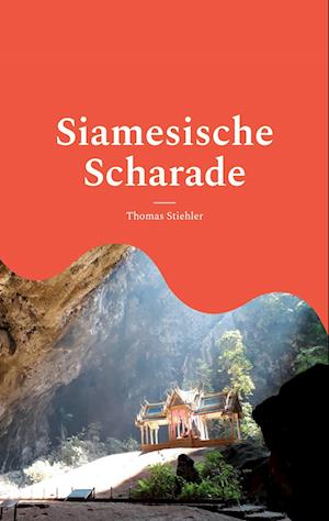 Siamesische Scharade