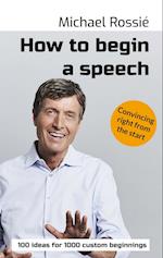 How to begin a speech