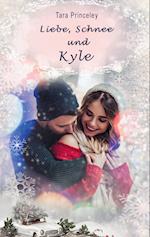 Liebe, Schnee und Kyle