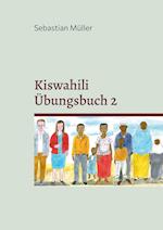 Kiswahili Übungsbuch 2
