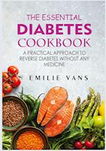 The Essential Diabetes Cookbook