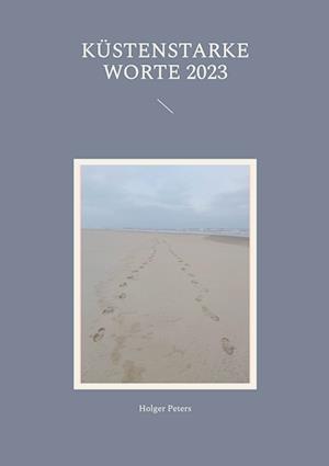 Küstenstarke Worte 2023