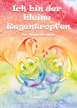 Ich bin der kleine Regentropfen