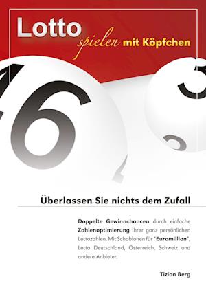 Lotto spielen mit Köpfchen