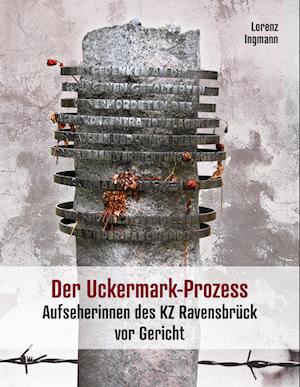 Der Uckermark-Prozess