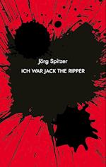 Ich war Jack the Ripper