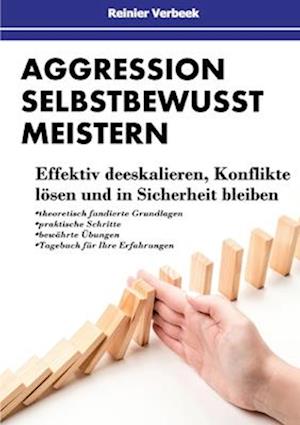 Aggression selbstbewusst meistern