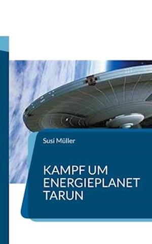 Kampf um Energieplanet Tarun