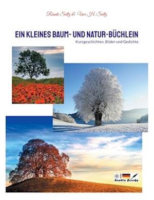 Ein kleines Baum- und Natur-Büchlein