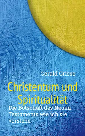 Christentum und Spiritualität