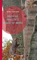Radical Practice Peace of Mind