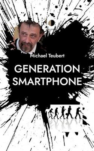 Generation Smartphone