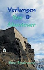 Verlangen, Sex & Abenteuer