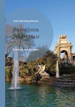 Barcelona Städtetour