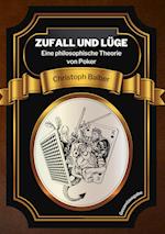 Zufall und Lüge