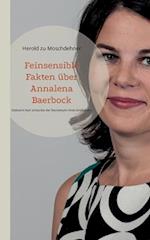 Feinsensible Fakten über Annalena Baerbock