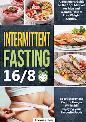 Intermittent Fasting 16/8