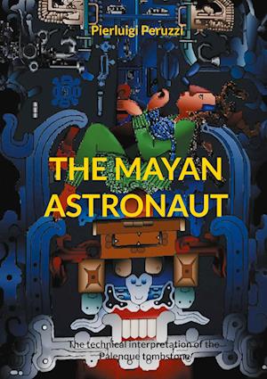 The Mayan Astronaut