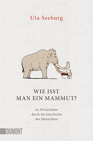 Wie isst man ein Mammut?