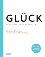 Glück. Neue Zeiten - neue Antworten