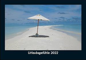 Urlaubsgefühle 2022 Fotokalender DIN A5