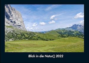Blick in die Natur 2022 Fotokalender DIN A4