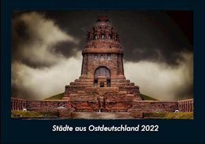 Städte aus Ostdeutschland 2022 Fotokalender DIN A4