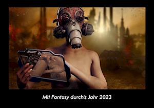 Mit Fantasy durch's Jahr 2023 Fotokalender DIN A3