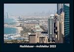 Hochhäuser - Architektur 2023 Fotokalender DIN A4
