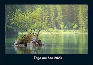 Tage am See 2023 Fotokalender DIN A4