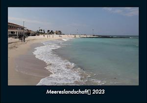 Meereslandschaft 2023 Fotokalender DIN A4