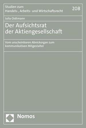 Der Aufsichtsrat der Aktiengesellschaft