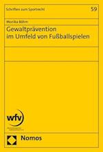 Gewaltprävention im Umfeld von Fußballspielen