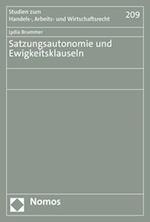 Satzungsautonomie und Ewigkeitsklauseln