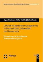 Lokales Integrationsmanagement in Deutschland, Schweden und Frankreich