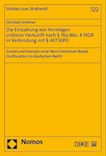 Die Einziehung von Vermögen unklarer Herkunft nach § 76a Abs. 4 StGB in Verbindung mit § 437 StPO