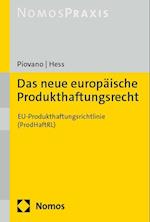 Das neue europäische Produkthaftungsrecht