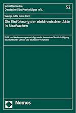 Die Einführung der elektronischen Akte in Strafsachen