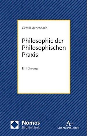 Philosophie der Philosophischen Praxis