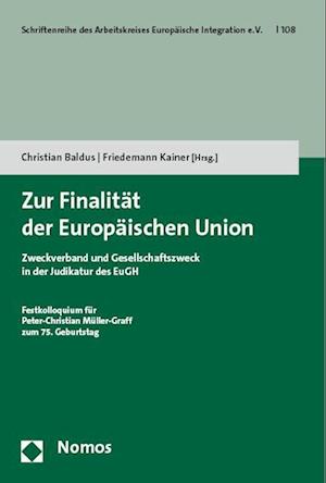 Zur Finalität der Europäischen Union