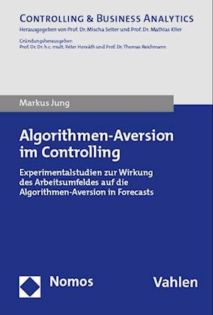 Algorithmen-Aversion im Controlling