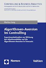 Algorithmen-Aversion im Controlling