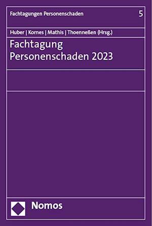 Fachtagung Personenschaden 2023