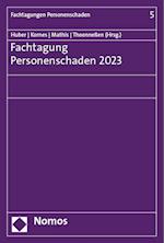 Fachtagung Personenschaden 2023