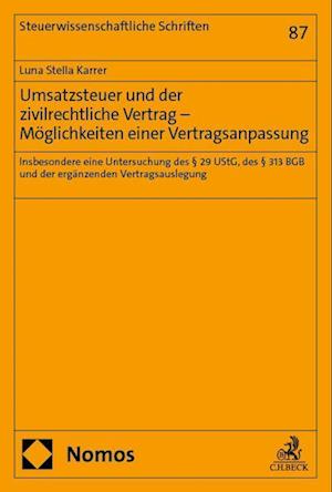 Umsatzsteuer und der zivilrechtliche Vertrag - Möglichkeiten einer Vertragsanpassung